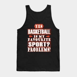 Basketball favorite sports gift men girls Tank Top